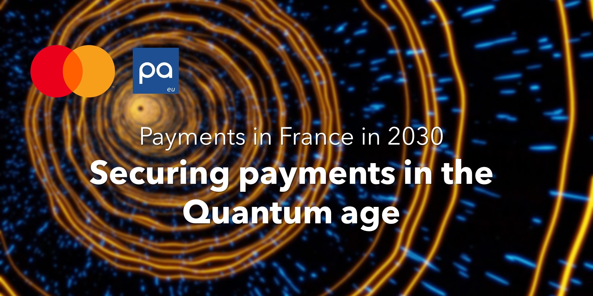 thumbnails Payments in France in 2030: Securing payments in the quantum age (4/4)