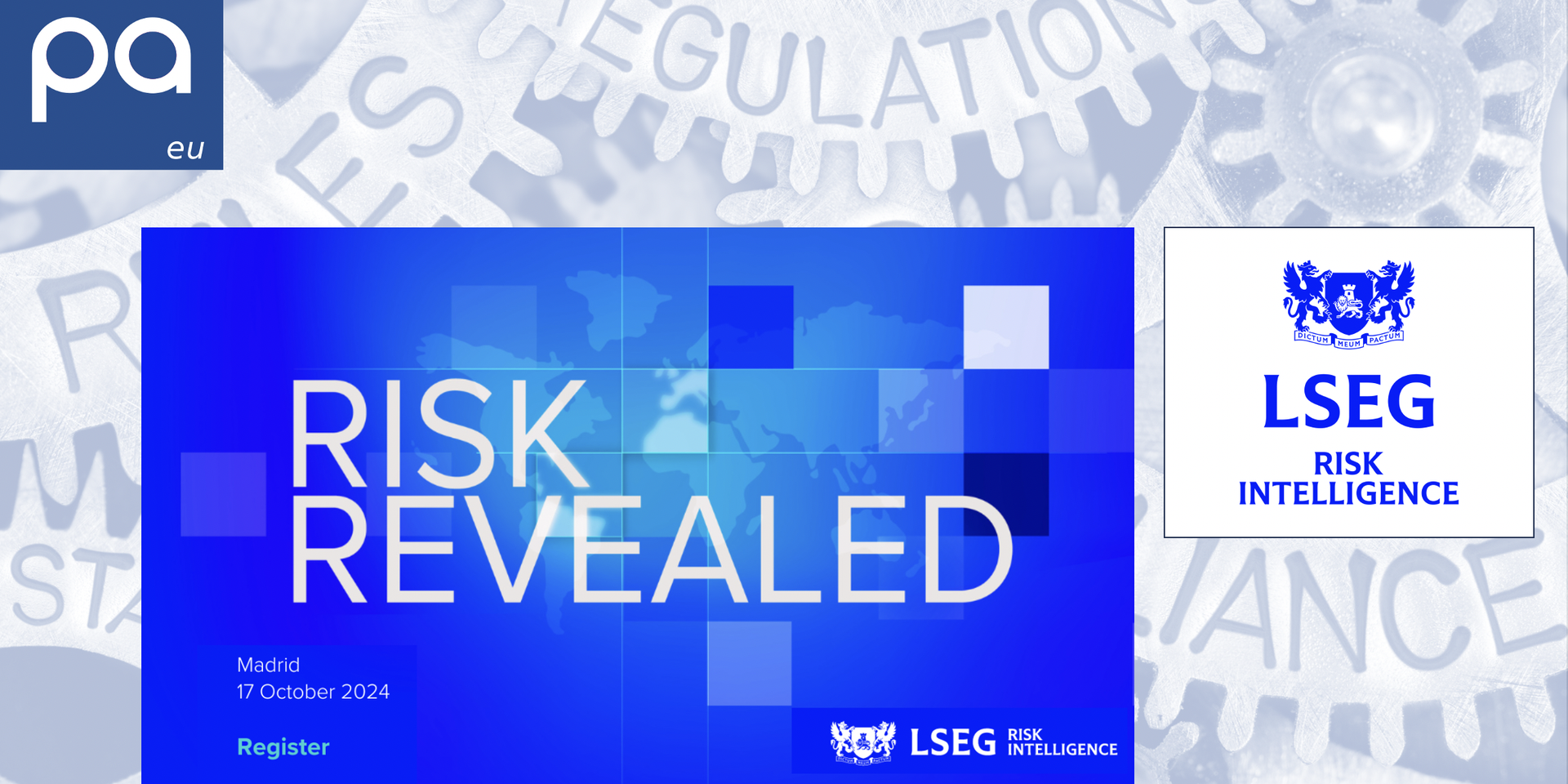 thumbnails PA EU's Member event: LSEG "Risk Revealed" in Madrid